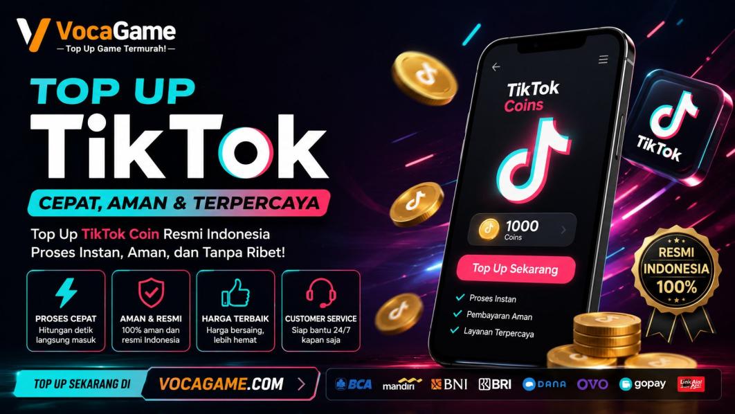 Top Up Tiktok Resmi Indonesia Untuk Pengguna Aktif Setiap Hari