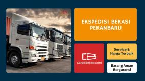 Cargo Bekasi Pekanbaru Harga Kompetitif Dengan Pelayanan Berkualitas