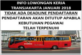 Gambar Artikel Berikut Info Loker Transjakarta: Tidak Ada Batas Pendaftaran